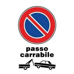 CARTELLO SEGNALETICO PASSO...